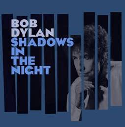 Bob Dylan-Shadows in the night-Lista de Ventas